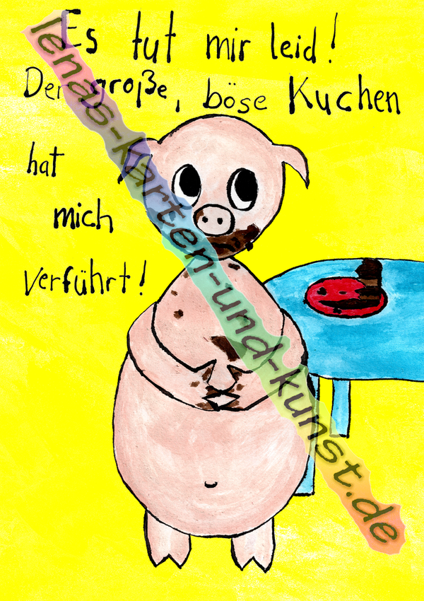 M0093_Tut-mir-leid-Karte_Das Schwein und der große, böse, verführerische Kuchen